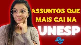 O QUE MAIS CAI NA UNESP  ASSUNTOS QUE MAIS CAEM NO VESTIBULAR  SAIBA TUDO [upl. by Rico]