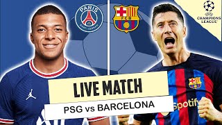 🛑 PSG VS BARCELONA UEFA CHAMPIONS LEAGUE  Live Watch Along Reaction [upl. by Irrehc]