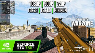 GTX 750 Ti  COD  Warzone 3  1080p 900p 720p FSR [upl. by Yrrej83]