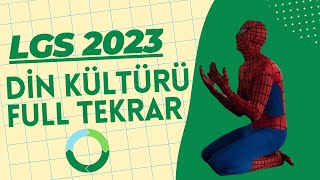 LGS 2023 DİN KÜLTÜRÜ FULL TEKRAR [upl. by Anegroeg]