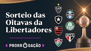 ACOMPANHE AO VIVO OS SORTEIOS DAS OITAVAS DA LIBERTADORES E SULAMERICANA [upl. by Herwick]