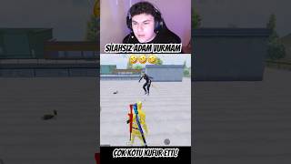 BEN ASLA SİLAHSIZ ADAM VURMAM 🤣🤣 pubgmobile [upl. by Sidnac]