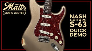 Matts Music Center  Nash Guitars S63  Chris Bryant [upl. by Eglanteen]