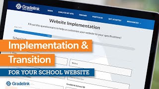 Implementation amp Transition for School Websites [upl. by Mafala81]