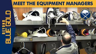 Meet the Sabres Equipment Managers  Beyond Blue amp Gold [upl. by Anedal614]