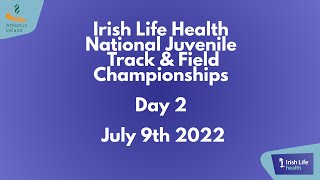 Irish Life Health National Juvenile Track amp Field Championships  Day 2 [upl. by Aek27]