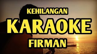 kehilangan karaoke firman [upl. by Adao776]