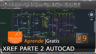 AutoCAD 2015 Tutorial Basico Starter 9  XREF Referencias Externas parte2 [upl. by Holman625]