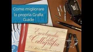 Come migliorare la propria Grafia  How to improve your handwriting  Guide [upl. by Esinereb824]