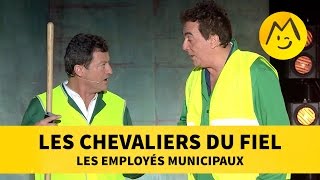 Les Chevaliers Du Fiel  Les employés municipaux [upl. by Ynatirb10]