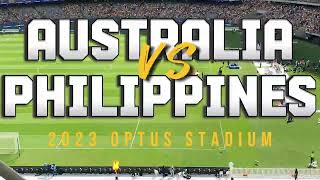 Australia vs Philippines 2023 Optus Stadium Soccer [upl. by Anahahs]