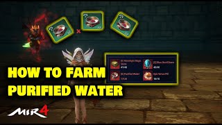 How to Farm Purified Water Fast  MIR4 Tagalog [upl. by Savell]