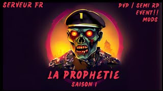 Serveur PZ La Prophetie FR Semi RP PVP Dr HARPER part1 [upl. by Ddart]