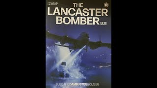 A piece of aviation history  Building Guy Gibsons Lancaster bomber Part 1 [upl. by Etra17]