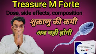 Treasure M Forte Tablet  शुक्राणु की कमी है तो ये टैबलेट आपके लिए ही है  Pharmachoice96 [upl. by Prisca]