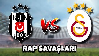 Beşiktaş VS Galatasaray  Rap Savaşları Şarkısı [upl. by Boccaj]