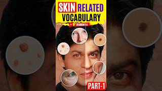 Skin🤓 related Vocabulary Part1 English Speaking Practice  English Connection shorts [upl. by Tergram]