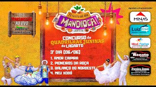 Concurso de Quadrilhas Juninas de Lagarto  3º Dia [upl. by Otrebtuc]