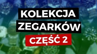 KOLEKCJA ZEGARKÓW TikTalk – edycja 2019  TikTalk odc 94 [upl. by Nadnerb]