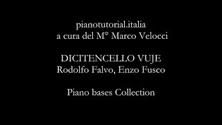 DICITENCELLO VUJE  Backing track  Rodolfo Falvo Enzo Fusco  Pianobases Collection [upl. by Idnaj]