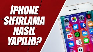 İPHONE SIFIRLAMA ve YENİDEN KURMA FABRİKA AYARLARINA DÖNME – İPHONE FORMAT ATMA SATMADAN ÖNCE [upl. by Irah]