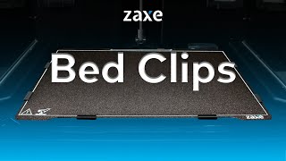 Stabilize Large Prints with Bed Clips ZaxeZ3S [upl. by Enaira]