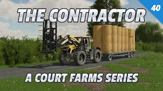 Bales Mean Money  The Contractor Episode 40 [upl. by Lavinie]