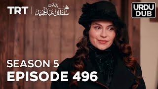 Payitaht Sultan Abdulhamid Episode 496  Season 5 [upl. by Mendelsohn]