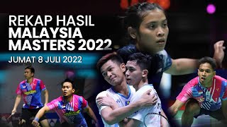 🔴 LIVE Update Rekap Hasil Malaysia Masters 2022 5 Wakil Indonesia Lolos ke Semifinal [upl. by Letch]