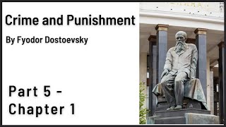 Crime and Punishment Audiobook by Dostoevsky  Part 5  Chapter 1 [upl. by Cummine]