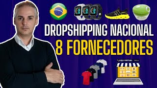 8 FORNECEDORES DE DROPSHIPPING NACIONAL PREMIUM 2022 [upl. by Ateinotna]