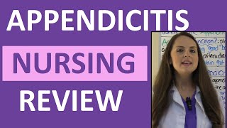 Appendicitis Symptoms Examination Nursing Assessment  NCLEX Review Appendectomy and Peritonitis [upl. by Oberon]