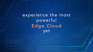 Edge Cloud Trailer [upl. by Jammal]