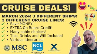 March 2024 Cruise Deals Amazing Rates and Discounts on MSC NCL and Celebrity Cruises [upl. by Woodman]