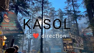 Kasol Himachal Pradesh A Unique Travel Experience [upl. by Harriot]