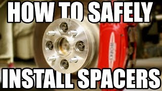 How to Safely Install Wheel Spacers [upl. by Mcripley]