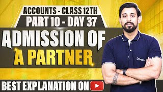 Admission of a Partner  Chapter 3  Accountancy Class 12  Part 9 [upl. by Adnarram]