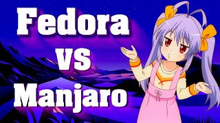 Fedora VS Manjaro [upl. by Hungarian]