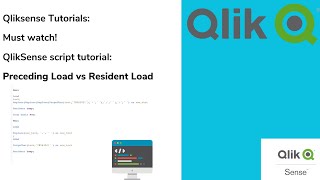 QlikSense Tutorial Script function Resident Load VS Preceding Load [upl. by Dimitry]