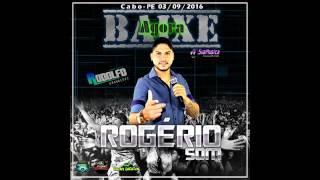 RÓGERIO SOM AO VIVO NO CABO PE 03 09 2016 REP SETEMBRO DE 2016 MUSICAS NOVAS [upl. by Urana]