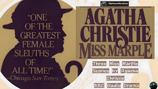 Classic Agatha Christie Three Miss Marple Mysteries in BBC Radio Drama [upl. by Lenehc334]