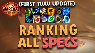 Progressive M TIERLIST 1 TWW Update  RANKING ALL SPECS  The War Within [upl. by Lilak840]