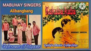 Alibangbang  Mabuhay Singers HaranaPilipino [upl. by Helse741]