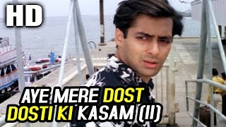 Aye Mere Dost Dosti Ki Kasam II  Kumar Sanu SP Balasubrahmanyam  Yeh Majhdhaar 1996 Songs [upl. by Maddeu920]