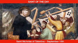 Saint Nicholas of Tolentino Confessor  September 10th [upl. by Ohl]