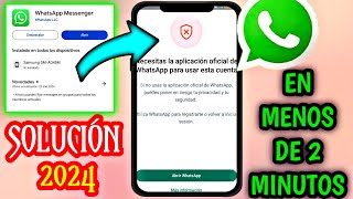 NECESITAS la aplicación OFICIAL de WhatsApp para USAR está cuenta  solución 100 FUNCIONAL [upl. by Gunter]