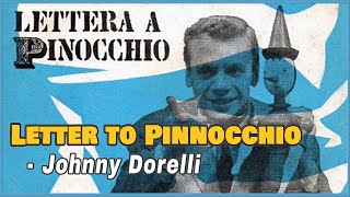 편지 Johnny Dorelli – Lettera a Pinocchio 1959 Letter to Pinocchio 피노키오에게 보내는 편지 [upl. by Koran195]