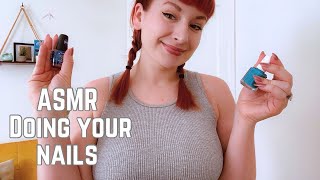 ASMR  Doing Your Nails 💅🏻 [upl. by Garrick217]