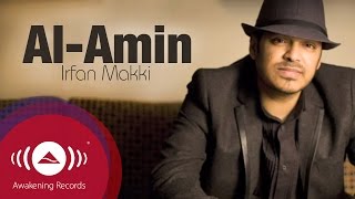 Irfan Makki  AlAmin  Official Lyric Video [upl. by Bysshe640]