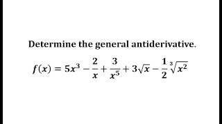 The General Antiderivative of a Polynomial Function Radicals [upl. by Ahtilat]